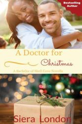 A Doctor for Christmas : A Bachelor of Shell Cove Novella