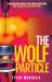 The Wolf Particle The Wolf Particle