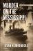 Murder on the Mississippi : Frank Dodge Mystery #4