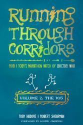 Running Through Corridors 2: Rob and Toby's Marathon Watch of Doctor Who (the 70s)