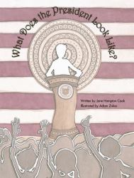 What Does the President Look Like?