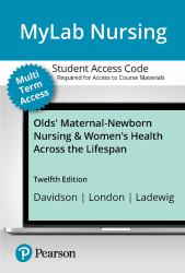 MyLab Nursing with Pearson EText + Print Access Card for Olds' Maternal-Newborn Nursing and Women's Health Across the Lifespan