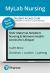 MyLab Nursing with Pearson EText + Print Access Card for Olds' Maternal-Newborn Nursing and Women's Health Across the Lifespan