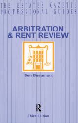 Arbitration and Rent Review