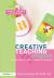 Creative Teaching: English in the Early Years and Primary Classroom Creative Teaching: English in the Early Years and Primary Classroom
