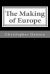 The Making of Europe