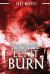 This Rotten World: Let It Burn
