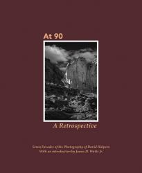 At 90 a Retrospective : Seven Decades of the Photography of David Halpern