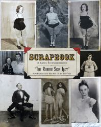 Scrapbook of Agnes Schwarzenbacher, the Rubber Skin Lady