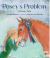 Posey's Problem : A Pony Tale Posey's Problem : A Pony Tale