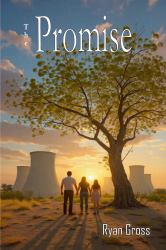 The Promise : Finding Purpose in the Circle of Life
