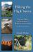Hiking the High Sierra : The Best Hikes and Scrambles in the Sierra and on Kauai