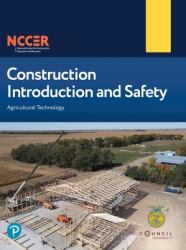 Agricultural Technology : Construction Introduction and Safety, Level 1