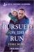 Pursued on the Run Pursued on the Run