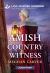 Amish Country Witness Amish Country Witness