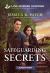 Safeguarding Secrets : A Christian Romantic Suspense Story