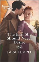 The Earl She Should Never Desire