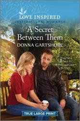 A Secret Between Them : An Uplifting Inspirational Romance