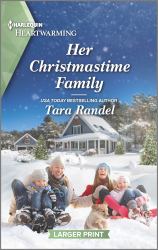 Her Christmastime Family : A Clean Romance