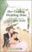 Her Cowboy Wedding Date : A Clean and Uplifting Romance