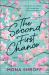 The Second First Chance : A Novel The Second First Chance : A Novel