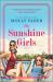 The Sunshine Girls : A Novel