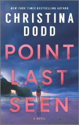Point Last Seen : A Novel
