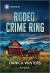 Rodeo Crime Ring Rodeo Crime Ring