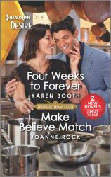 Four Weeks to Forever and Make Believe Match