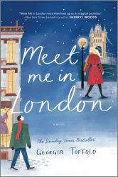 Meet Me in London : A Novel