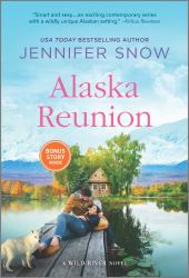 Alaska Reunion : A Novel