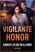 Vigilante Honor Vigilante Honor