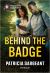 Behind the Badge