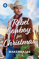 A Rebel Cowboy for Christmas