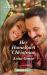Her Hometown Christmas : A Clean and Uplifting Romance