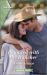 Reunited with the Rancher : A Clean and Uplifting Romance