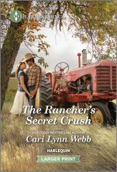 The Rancher's Secret Crush : A Clean and Uplifting Romance