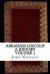 Abraham Lincoln a History Volume 1