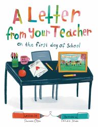 A Letter from Your Teacher : On the First Day of School