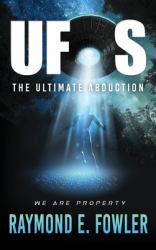 UFOs : The Ultimate Abduction