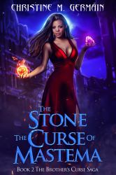 The Stone the Curse of Mastema (the Brother's Curse Saga Book 2)