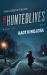#HuntedLives : A Mali Hooper Thriller, Book 1