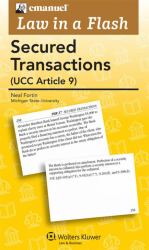 Emanuel Law in a Flash : Secured Transactions