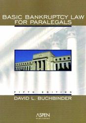 Basic Bankruptcy Law for Paralegals