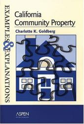 California Community Property : Examples and Explanations