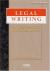 Legal Writing : Process, Analysis, and Organization
