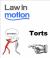Law in Motion Guide to Torts MBE