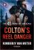 Colton's Reel Danger