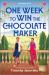 One Week to Win the Chocolate Maker : A Spicy MM Romance Retelling of Charlie and the Chocolate Factory One Week to Win the Chocolate Maker : A Spicy MM Romance Retelling of Charlie and the Chocolate Factory