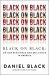 Black on Black : On Our Resilience and Brilliance in America